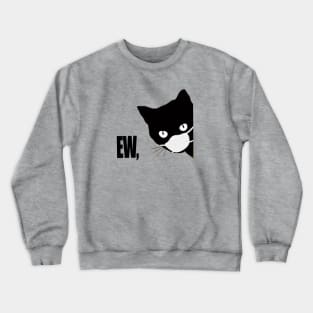 Funny Black Cat  t-shirt Crewneck Sweatshirt